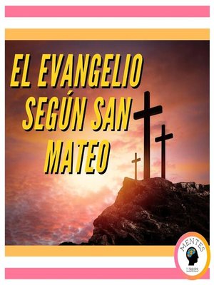 cover image of EL EVANGELIO SEGÚN SAN MATEO